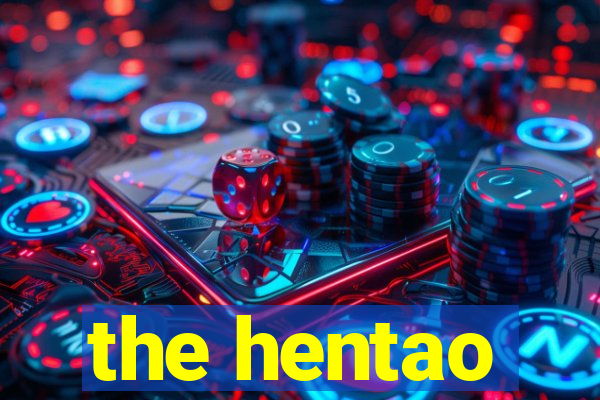 the hentao